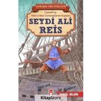 Seydi Ali Reis - İsmail Bilgin