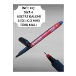 SEYFİKİRTASİYE ASETAT KALEMİ S UÇ 0.1-0.3 MM %100 YERLİ ÜRETİM PERMANENT KALEM
