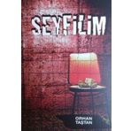 Seyfilim - Orhan Taştan