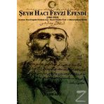 Şeyh Hacı Fevzi Efendi - Kadir Aşcı