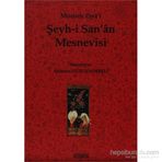 ŞEYH-I SAN´ÂN MESNEVISI - MOSTARLI ZIYA-I
