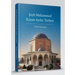 Şeyh Muhammed Kâzım Aydın Türbesi
