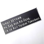 Seyhan Pleksi Yaka Isimliği - Mıknatıslı - Sağlık Personeli Isimliği