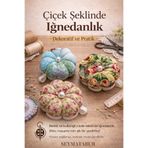 seymatabur Dekoratif İğnedanlık – Yuvarlak ve Çiçek Şeklinde Dikiş İğneliği