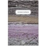 Seyrek Yağmur - Barış Bıçakçı