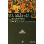Şeytan Üçgeni Bid'at, Tevessül, Şefaat - İbrahim Sarmış