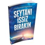 Şeytanı İşsiz Bırakın - Recep Reşit Doğan