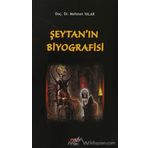 Şeytan'ın Biyografisi / Yard. Doç. Dr. Mehmet Yalar
