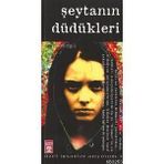 ŞEYTANIN DÜDÜKLERİ - ÖMER SEVİNÇGÜL
