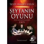 Şeytanın Oyunu - Seyit Ahmet Uzun