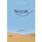 Seyyah - Hayati Sır