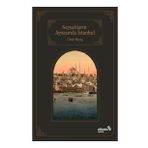 Seyyahların Aynasında İstanbul - Ümit Meriç
