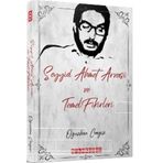 Seyyid Ahmet Arvasi ve Temel Fikirleri - Oğuzhan Cengiz