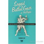 SEYYID BATTAL GAZI VE KÜLLİYESİ - YAĞMUR SAY