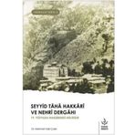 Seyyid Taha Hakkari ve Nehri Dergahı - Nizamiye Akademi