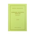 Sezai Karakoç Zamana Adanmış Sözler - Şiirler 5 Normal Boy Cilt Durumu: 11. Baskı Diriliş Yayınları
