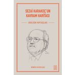 Sezai Karakoç'un Kavram Haritası - Diriliş'in Yapıtaşları