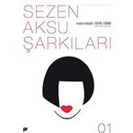 Sezen Aksu Şarkıları Nota Kitabı-01: 1976/1988