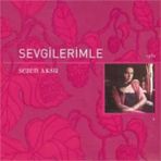 Sezen Aksu - Sevgilerimle (CD)