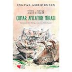 Sezer ve Tozar Çomar Amcanın Mirası - Ingvar Ambjörnsen