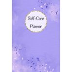 Shades of Purple Cover: Self-Care Planner for daily reflection, planning, and restoring your inner peace, to help you stay on top of your physical and mental well-being, 120 pages, Size 6” x 9”.