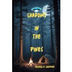 Shadows In The Pines