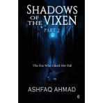 Shadows of the Vixen- Part Two