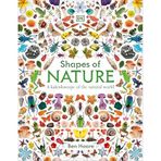 Shapes of Nature: A Kaleidoscope of the Natural World