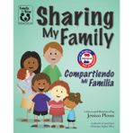 Sharing My Family (Family for Now: Books About Foster Care)
