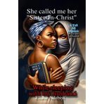 She called me her "Sister-In-Christ": While sleeping with my husband
