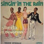 Sheila B. Devotion – Singin' In The Rain 1977 Baskı 45LİK