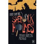 Sherlock Holmes 1 - Holmes’un Maceraları - Sir Arthur Conan Doyle