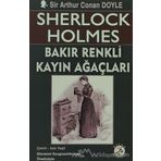 Sherlock Holmes - Bakır Renkli Kayın Ağaçları - Sir Artur Conan Doyle