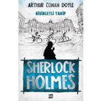 Sherlock Holmes - Bisikletli Takip - Arthur Conan Doyle