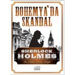 Sherlock Holmes - Bohemya’da Skandal - s artur conan doyle