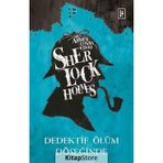 Sherlock Holmes - Dedektif Ölüm Döşeğinde - Sir Arthur Conan Doyle
