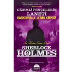 Sherlock Holmes - Gizemli Pençelerin Laneti - Arthur Conan Doyle