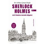 Sherlock Holmes - Gizli Planların Karanlık Gölgeleri - Sir Arthur Conan Doyle