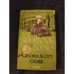 Sherlock Holmes- Glorıa Scott Gemisi (Sahafiye Kitap)