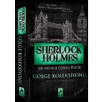 Sherlock Holmes - Gölge Koleksiyonu Bütün Hikayeler 5 - Sir Arthur Conan Doyle