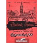 Sherlock Holmes - Gözlerini Açık Tut - Sir Arthur Conan Doyle
