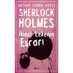Sherlock Holmes - İkinci Lekenin Esrarı - Sir Arthur Conan Doyle
