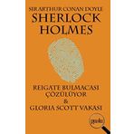 Sherlock Holmes - Reıgate Bulmacası Çözülüyor - Sir Arthur Conan Doyle