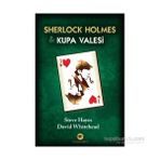 Sherlock Holmes ve Kupa Valesi - Steve Hayes David Whitehead Umut Sağesen