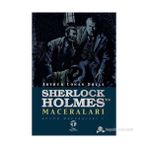 SHERLOCK HOLMES'UN MACERALARI BÜTÜN MACERALARI 3 - ARTHUR CONAN DOYLE