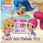 Shimmer ve Shine - Leah’nın Bebek Evi - kollektif