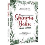 Shinrin Yoku Orman Banyosu - Hector Garcia - Francesc Miralles