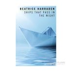 Ships That Pass In The Night - Beatrice Harraden