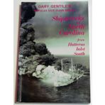 Shipwrecks of North Carolina from Hatteras Inlet south (The Popular dive guide series)