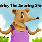 Shirley The Snoring Shrew